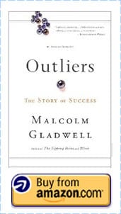 Outliers by Malcolm Gladwell 