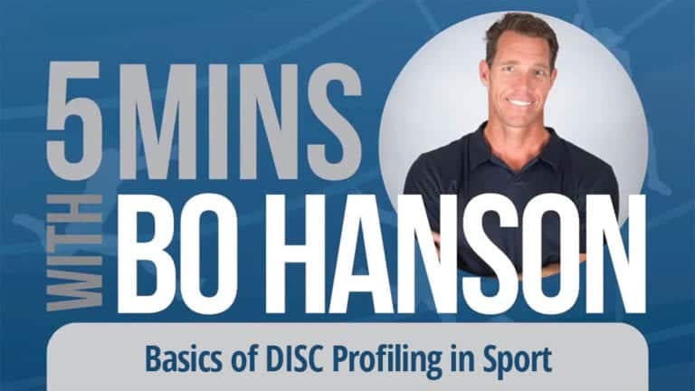 5 Minutes With Bo Hanson Basics of DISC Profiling in Sport