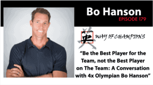 Bo Way of Champions Podcast