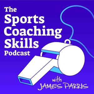 the-sports-coaching-skills-podcast