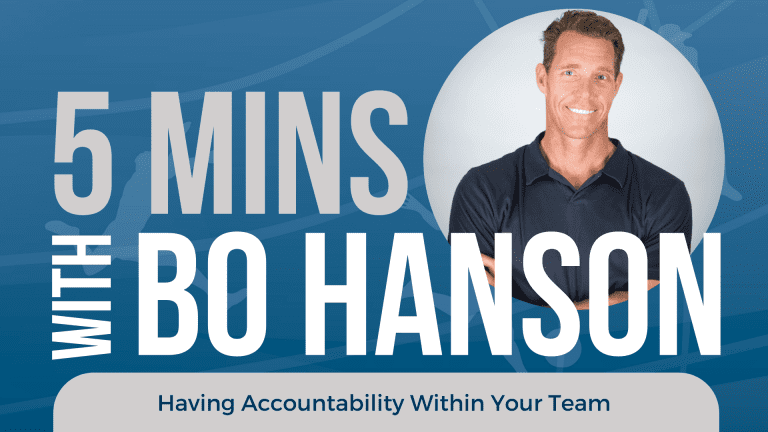 5 Mins with Bo - Accountability in your Team